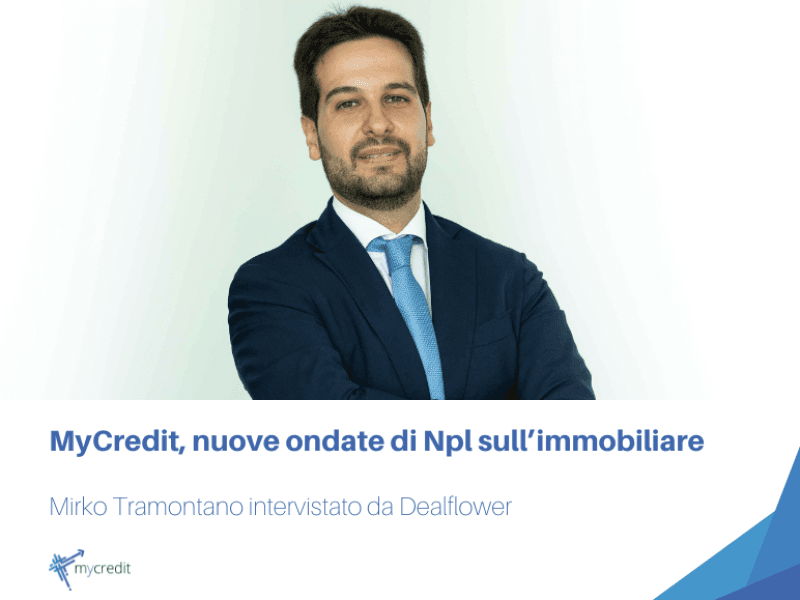 Tramontano (My Credit), nuove ondate di Npl sull’immobiliare